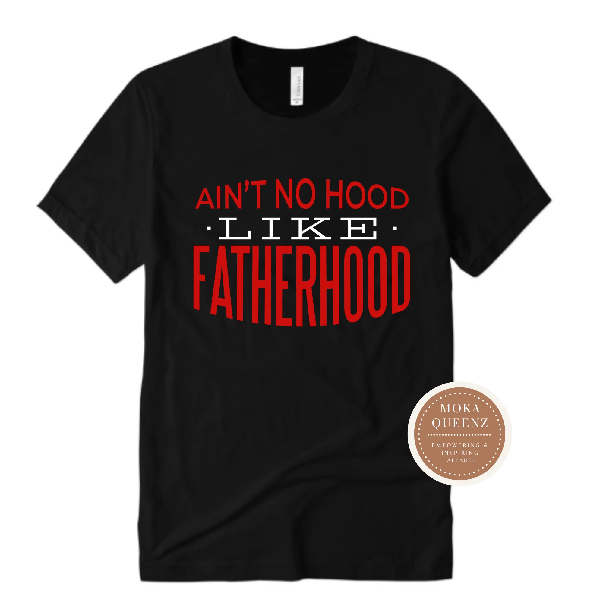 Fatherhood T Shirt